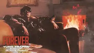 Yung Trappa, yung pretty - PULL UP