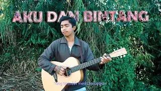 aku dan bintang - noah (cover) lirik fingerstyle guitar cover #karaoke by Gova Gionino