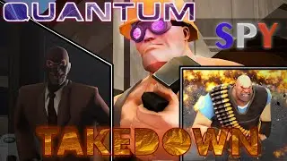 Quantum Spy Takedown [SFM]
