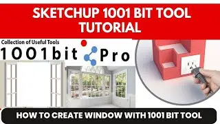SKETCHUP 1001 BIT TOOL TUTORIAL / SKETCHUP TUTORIAL | create window with 1001 bit tool