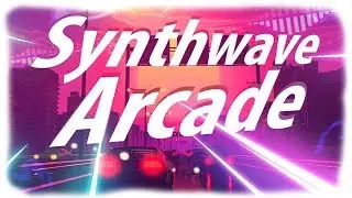 🎵 Retro Synthwave Retrowave Cyberpunk - ArcadeMidnight Radio 🎧