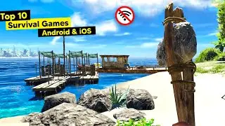 Top 10 Best OFFLINE Survival Games For Android 2021 | Survival Games for Android Offline