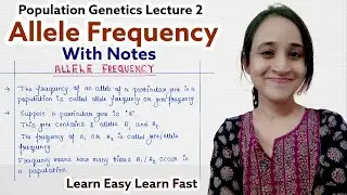 Allele frequency | Gene frequency | Easiest explanation | Readymade notes for exam