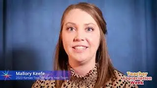 2023 Teacher Appreciation Week: Mallory Keefe