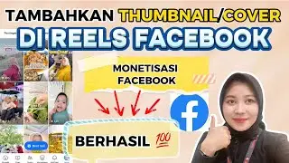 HOW TO ADD A THUMBNAIL OR COVER TO FACEBOOK REELS | FACEBOOK MONETIZATION