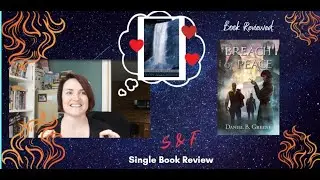 (Another) Breach of Peace Book Review! (+ a spicy exploration into New Historicism)