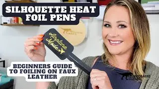 How to Use Silhouette's Heat Foil Pen for Beginners | FAUX LEATHER LUGGAGE TAGS | Free SVG Download