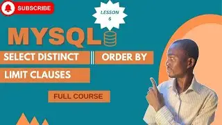 SELECT DISTINCT | ORDER BY CLAUSE | LIMIT CLAUSE IN MYSQL
