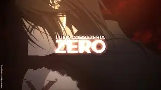 Luka Crosszeria | ZERO