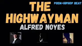 The Highwayman Poem