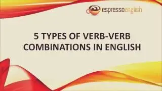 5 English Verb Combinations - دمج خمس افعال في اللغة الإنجليزية