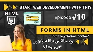 forms in html Very Easy Explanation || html tutorial in Hindi / Urdu #10