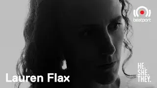 Lauren Flax DJ set -  PRIDE 2020: HE.SHE.THEY x 