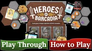 Heroes of Barcadia: How to Play & Play Through