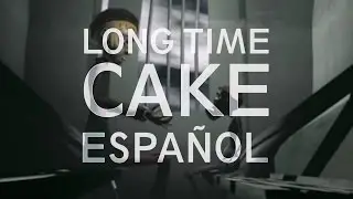 Cake - Long Time (ESPAÑOL - INGLÉS)