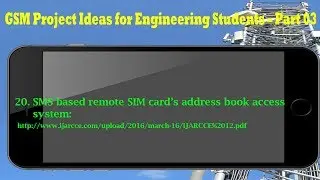 GSM Project Ideas for Engineering Students – Part 03