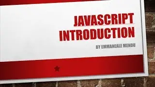 JavaScript Introduction