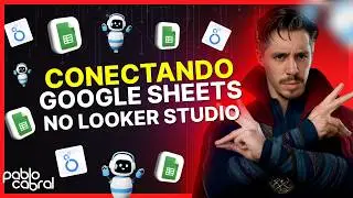COMO CRIAR DASHBOARD - TUTORIAL COMPLETO (DASHBOARD GOOGLE SHEETS + LOOKER STUDIO)