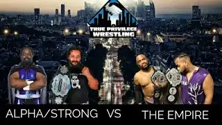 Classic Alpha /Mike Strong vs The Empire