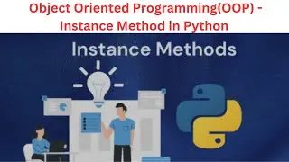 24. Instance Method in Python