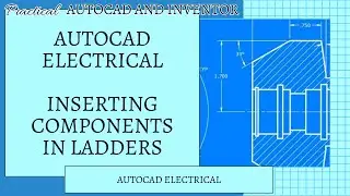 AutoCAD Electrical   Inserting Components in a Ladder Diagram