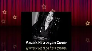 Ay ay ay ay (Childhood) - TikTok Trending song - Arusik Petrosyan Cover