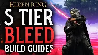 Elden Ring TOP 3 BLEED Meta Builds! S TIER Arcane Build Guides!