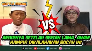 BATTLE ADZAN |  ALUMNI HAFIDZ INDONESIA ABIYAN MENGANCAM POSISI ANAM SANG BOCAH AJAIB | BATTLE SERU