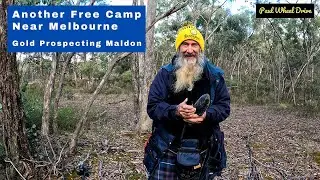 Free Camping Near Melbourne For Gold Prospecting || Free Camps Victoria