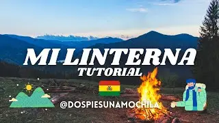 🔦 Mi linterna y sus truquitos🔦