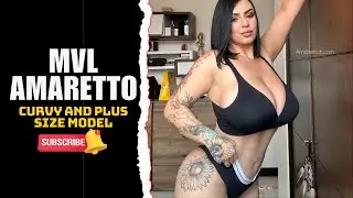 MVL Amaretto: The World of a Fashion & Curvy Plus-Size Model | Influencer Life & Fashion Haul