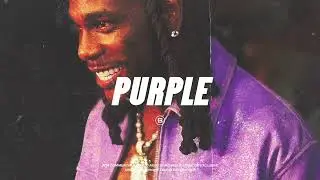 "Purple"  -  Burna Boy x J Hus x Afrobeat type beat | Afrobeat Instrumental 2024 (FREE)
