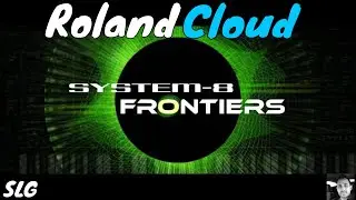 Roland Cloud | System 8 | Frontiers patches