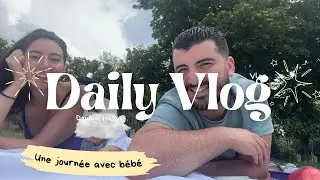 DAILY VLOG 2 JOURS AVEC BEBE LIAM
