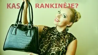 Kas yra mano rankinėje?