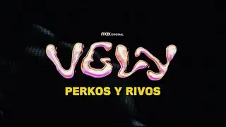 Perkos y Rivos | Vgly | Soundtrack Oficial | HBO Max