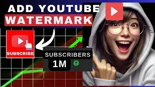 How To Add Watermark to Your YouTube Channel|Adding a Custom Watermark to Your YouTube Videos