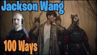 Jackson Wang - 100 Ways. АМЕРИКАНИЗИРОВАННЫЙ ПЕВЕЦ ИЗ СТРАНЫ КОММУНИЗМА СО СКУЛАМИ (РЕАКЦИЯ)
