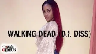 Ishawna - Walking Dead (Danielle D.I. & Dancehall Queen Carlene Diss) September 2017