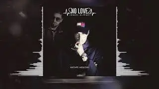 i'KEEN - NO LOVE ft. ELWERT [Official Lyric Video]