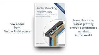 Understanding Passivhaus 2nd Edition