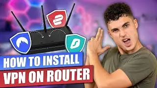 How to install VPN on Router: Secure Every Device in Your Home