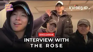 NGOBROL SAMA MEMBER THE ROSE KAYAK HANGOUT SAMA TEMEN! | #ONESTEPCLOSER WITH THE ROSE