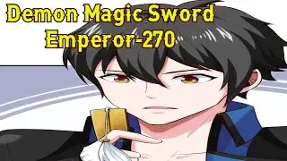 Demon Magic Sword Emperor Chapter 270 English || Demon Magic Sword Emperor 270 English || Manga