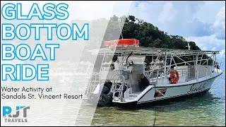 Sandals St. Vincent Glass Bottom Boat Tour: Discover Reefs, Fish, & a Shipwreck! 🌊🚤