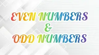 What are Even and Odd Numbers|Smallest Even & Odd Number|Greatest Even & Odd Number|