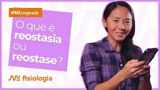 [#4] MK Responde: O QUE REOSTASE OU REOSTASIA? | MK Fisiologia