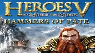 [#2] Прохождение Heroes of Might and Magic V: Hammers of Fate вместе с Setzer.