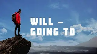 Will - Going to