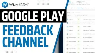 Get Android app feedback directly from WizyEMM